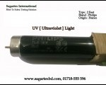 Ultraviolet UV Tube Light - Bangladesh